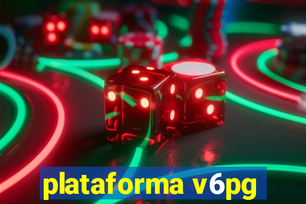 plataforma v6pg